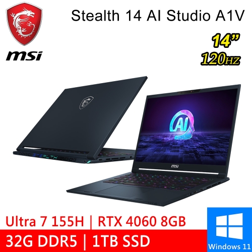 微星 Stealth 14 AI Studio A1VFG-009TW 14吋 藍(Intel Ultra 7 155H/32G DDR5/1TB PCIE/RTX4060 8G/W11P)